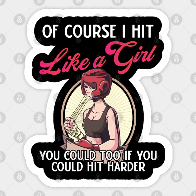 Of Course i hit Like a Girl Vintage Boxer Boxing Gloves Sticker by Riffize